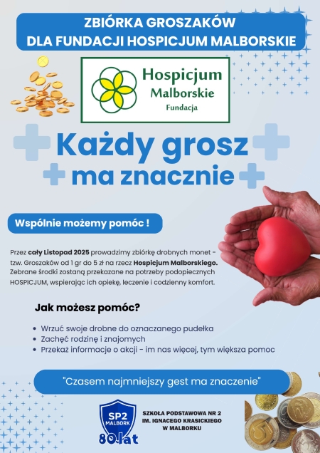 Zbiórka groszaków dla Fundacji Hospicjum Malborskie