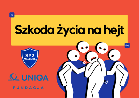  ''Szkoda życia na hejt'' - spotkanie oraz wykład dla rodziców i nauczycieli (w ...